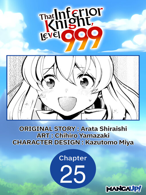 Title details for That Inferior Knight, Level 999, Chapter 25 by Arata Shiraishi - Available